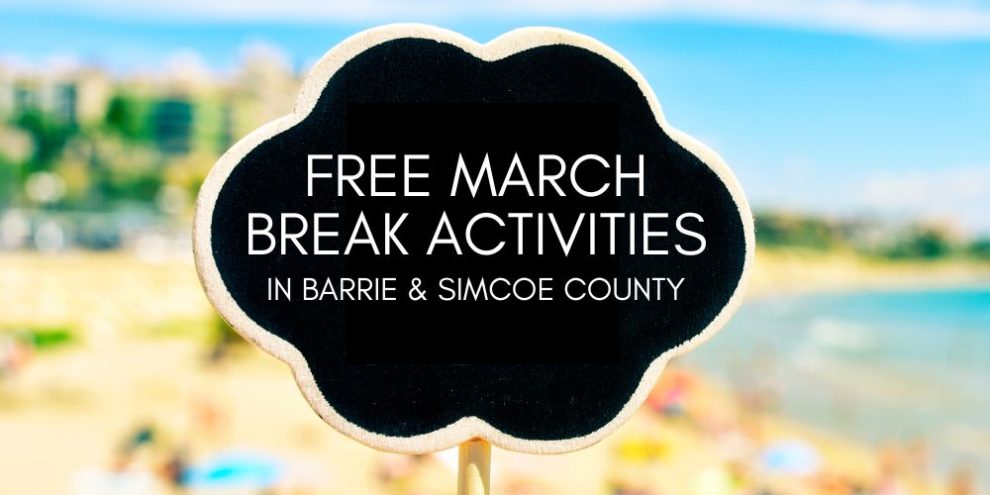 Free March Break Activities