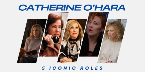 Catherine O'Hara iconic Roles