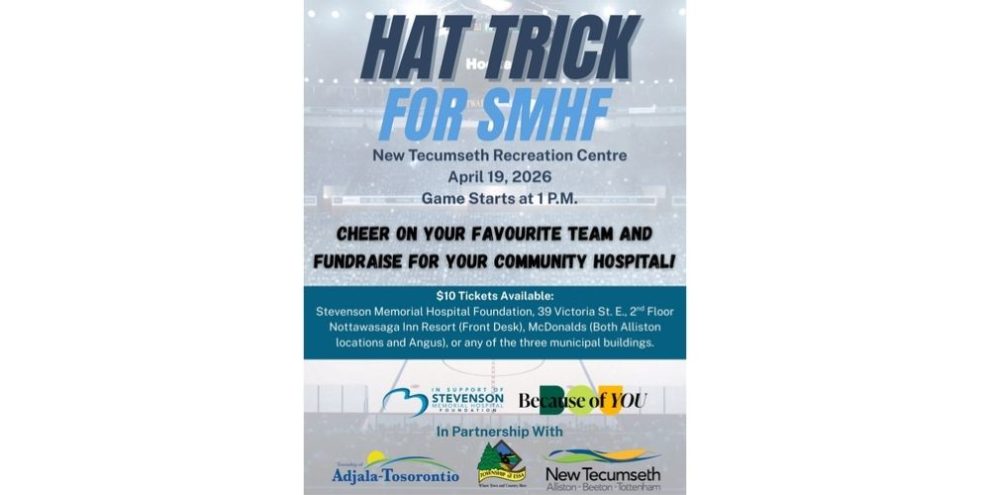 Hat Trick for Stevenson Memorial Hospital Foundation at the New Tecumseth Recreation Centere