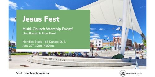 Jesus Fest - Multi Church Worship Event at Meridian Stage. Multi church woship event. Live bands and free food.