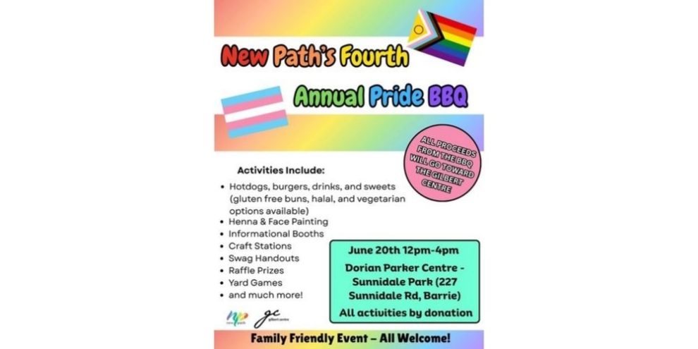 New Path's Fourth Annual Pride BBQ and Community Celebration at Dorian Parker Centre Sunnidale Park. Proceeds go to the Gilbert Centre. Family friendly event.