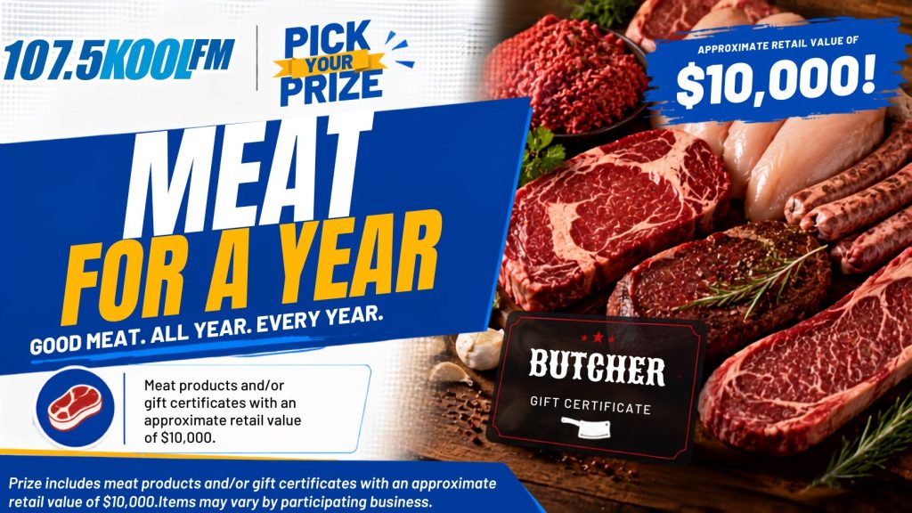 Meat for a Year – Meat products and/or gift certificates with an approximate retail value of $10,000.