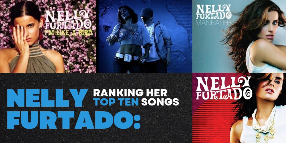 nelly furtado's top ranked songs