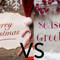 Which Would You Rather. “Merry Christmas” or “Happy Holidays?”