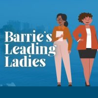 Barrie’s Leading Ladies: Inspiring Women Making a Difference